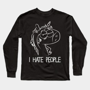 Unicorn I hate People Long Sleeve T-Shirt